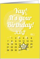 July 25th Yay It’s Your Birthday date specific card