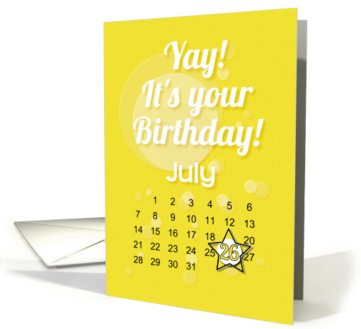 July 26th Yay It's Your Birthday date specific card (938767)