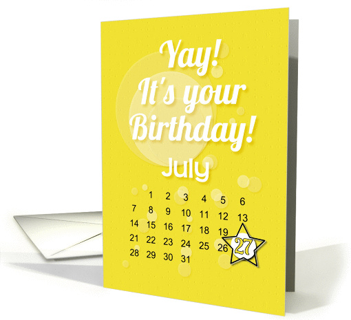 July 27th Yay It's Your Birthday date specific card (938768)
