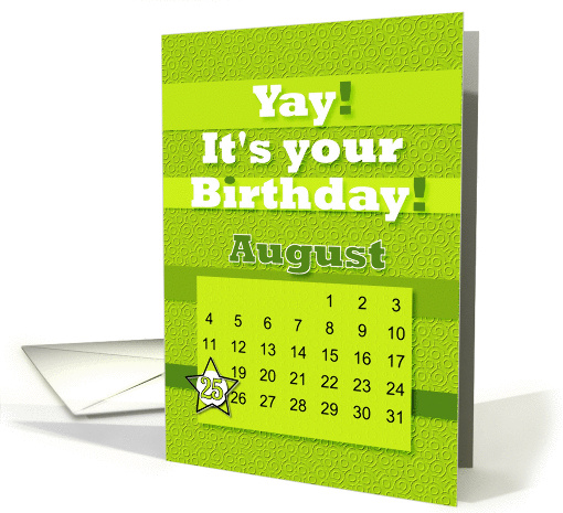 August 25th Yay It's Your Birthday date specific card (939058)