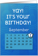 September 7th Yay It’s Your Birthday date specific card