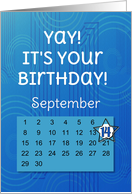 September 14th Yay It’s Your Birthday date specific card
