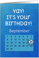 September 21st Yay It’s Your Birthday date specific card