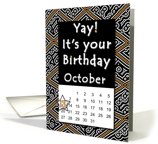 October 13th Yay It's Your Birthday date specific card (940505)