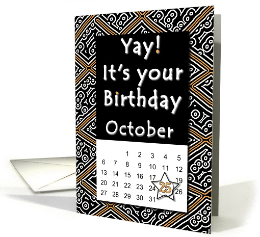 October 25th Yay It's Your Birthday date specific card (940524)