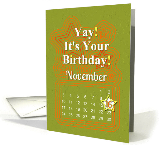 November 16th Yay It's Your Birthday date specific card (941044)