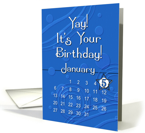 January 5th Yay It's Your Birthday date specific card (944003)