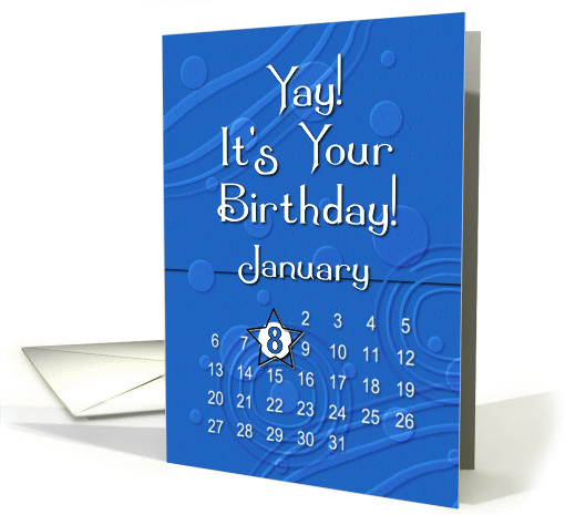 January 8th Yay It's Your Birthday date specific card (944011)