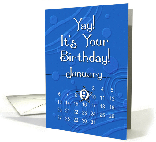 January 9th Yay It's Your Birthday date specific card (944012)