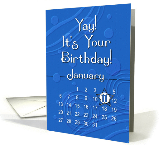 January 11th Yay It's Your Birthday date specific card (944022)