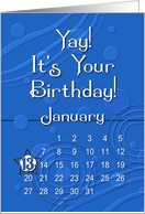 January 13th Yay It’s Your Birthday date specific card