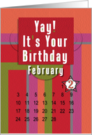 February 2nd Yay It’s Your Birthday date specific card