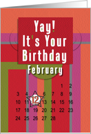 February 12th Yay It’s Your Birthday date specific card