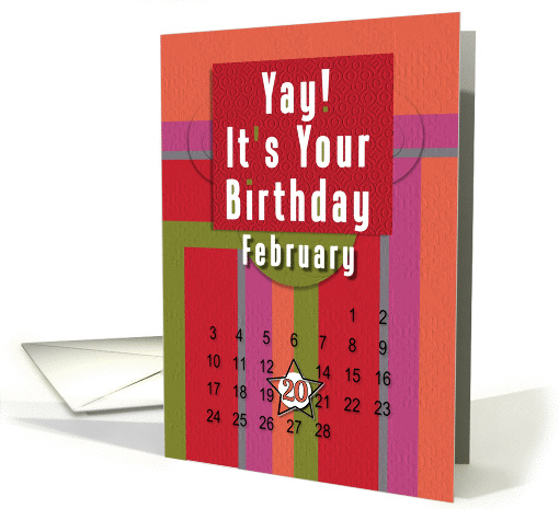 February 20th Yay It's Your Birthday date specific card (944791)