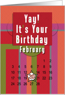 February 20th Yay It’s Your Birthday date specific card