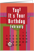 February 25th Yay It’s Your Birthday date specific card