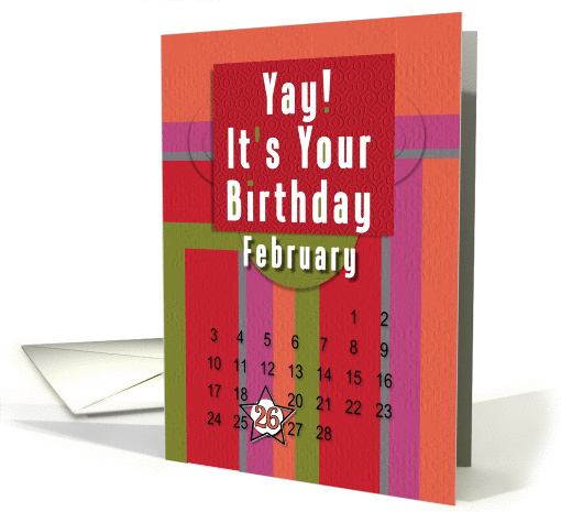 February 26th Yay It's Your Birthday date specific card (944798)