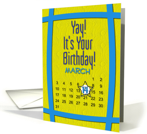 March 14th Yay It's Your Birthday date specific card (945201)