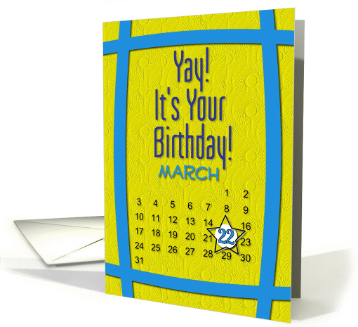 March 22nd Yay It's Your Birthday date specific card (945211)