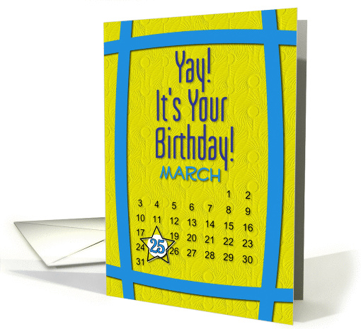 March 25th Yay It's Your Birthday date specific card (945214)