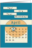 April 2nd Yay It’s Your Birthday date specific card