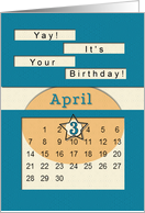 April 3rd Yay It’s Your Birthday date specific card