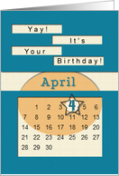 April 4th Yay It’s Your Birthday date specific card
