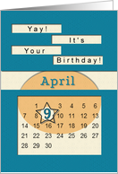 April 9th Yay It’s Your Birthday date specific card