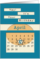 April 17th Yay It’s Your Birthday date specific card