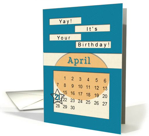 April 21st Yay It's Your Birthday date specific card (945414)