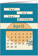 April 27th Yay It’s Your Birthday date specific card