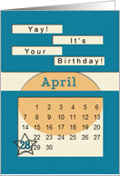 April 28th Yay It’s Your Birthday date specific card