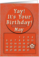 May 25th Yay It’s Your Birthday date specific card
