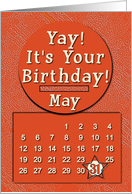 May 31st Yay It’s Your Birthday date specific card