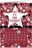 June 6th Yay It’s Your Birthday date specific card