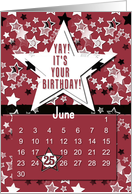 June 25th Yay It’s Your Birthday date specific card