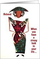 Beloved, A strong hold in your life card