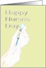 Happy Nurses Day Drawing Up an Injection card