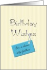 Birthday for Step Father Warm Wishes card
