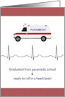 Announcing Graduation From Paramedic School Paramedic Van card