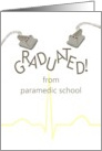 Announcing Graduation From Paramedic School Defibrillator card