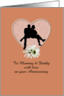 Happy Anniversary Mummy and Daddy Sitting Close Together in a Heart card