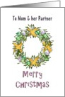 Christmas Greeting for Mom and Partner Mistletoe Holiday Wreath card