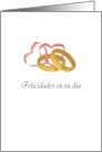 Felicidades En Su Dia Wedding Congratulations Spanish Rings Ribbons card