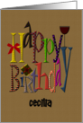 Custom Birthday Greeting for Cecilia Wine and Present card