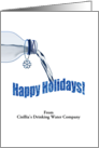Custom Happy Holidays Drinking Water Company To Customers card