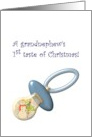 Grandnephew’s First Christmas Blue Pacifier With a Taste of Christmas card