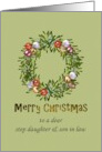 Christmas Step Daughter Son in Law Holiday Wreath Baubles Mistletoe card