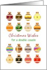 Christmas for Double Cousin Colorful Baubles card