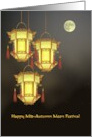 Mid-Autumn Moon Festival Pretty Lanterns And Full Moon card